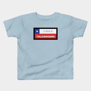 Talcahuano City in Chile Flag Kids T-Shirt